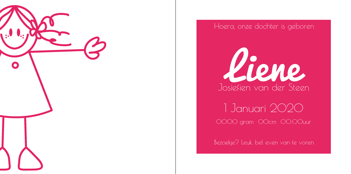 Gevouwen kaart "Getekend meisje roze" Gevouwen kaart "Getekend meisje roze"