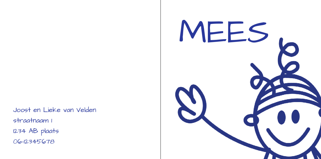 Gevouwen kaart "Getekend jongetje blauw" Gevouwen kaart "Getekend jongetje blauw"