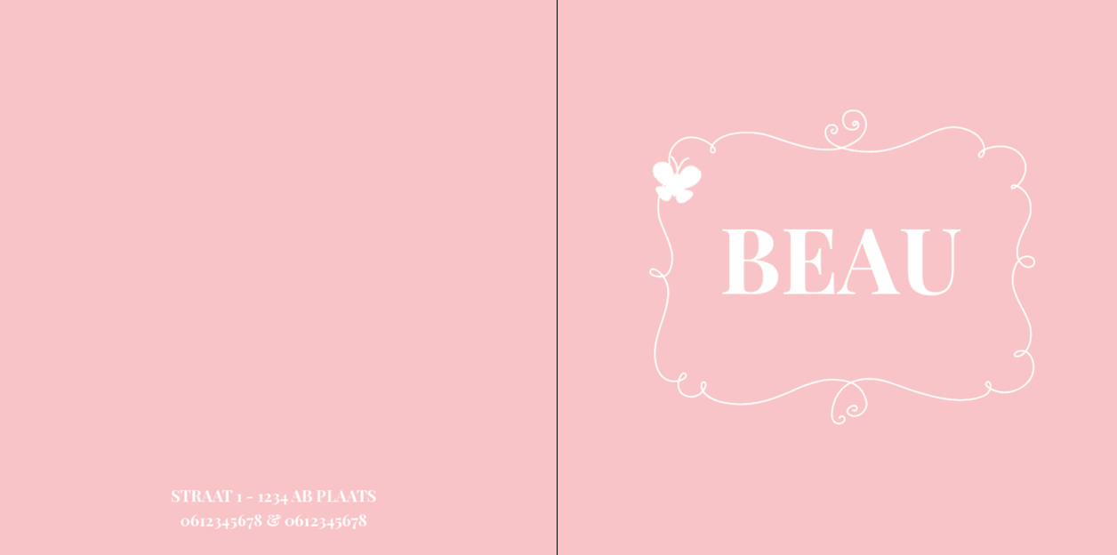 Gevouwen kaart "Roze & Vlindertje" Gevouwen kaart "Roze & Vlindertje"