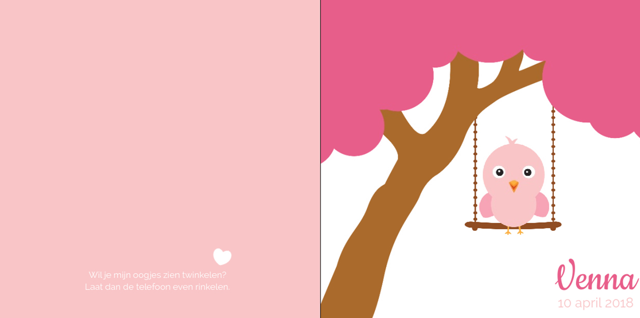 Gevouwen kaart "Roze vogeltje op schommel" Gevouwen kaart "Roze vogeltje op schommel"