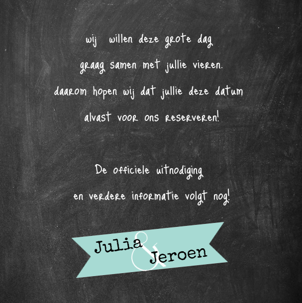 Save the date kaart "Krijtbord" Save the date kaart "Krijtbord"