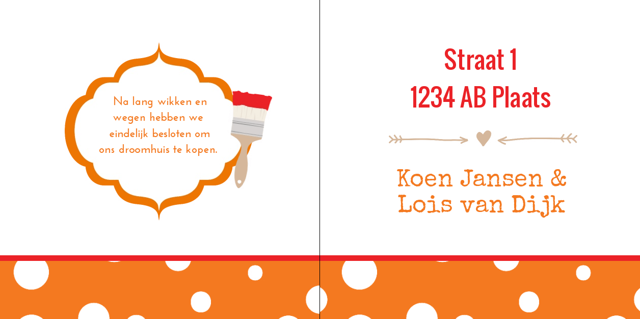 Gevouwen verhuiskaart "oranje rondje met rode kwast" Gevouwen verhuiskaart "oranje rondje met rode kwast"