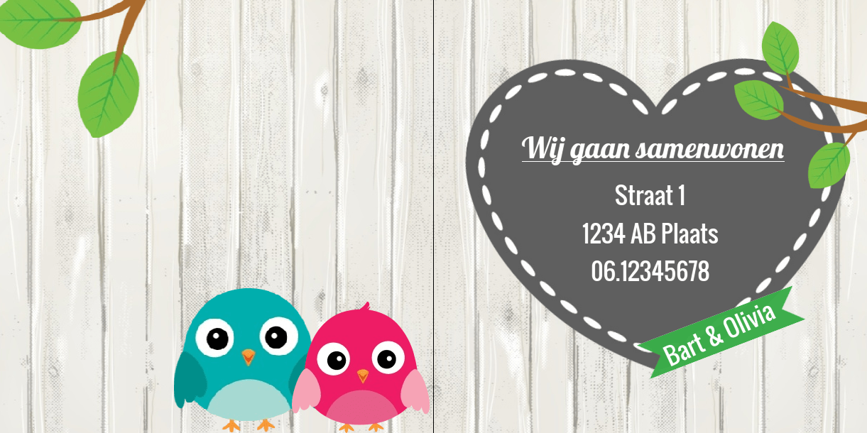 Gevouwen verhuiskaart "Vogeltjes samenwonen" Gevouwen verhuiskaart "Vogeltjes samenwonen"