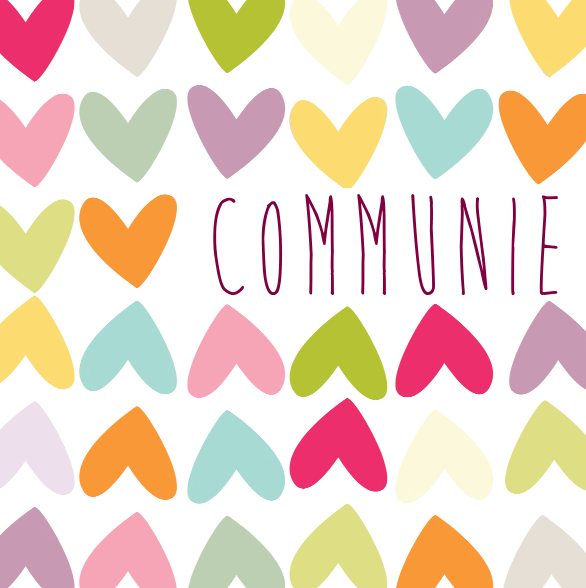 Kaartje "Communie gekleurde hartjes" Kaartje "Communie gekleurde hartjes"