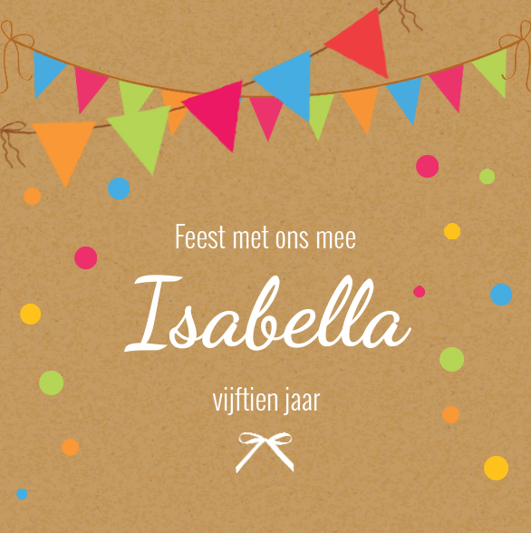 Uitnodigingskaart "Vlaggetjes & Confetti" Uitnodigingskaart "Vlaggetjes & Confetti"