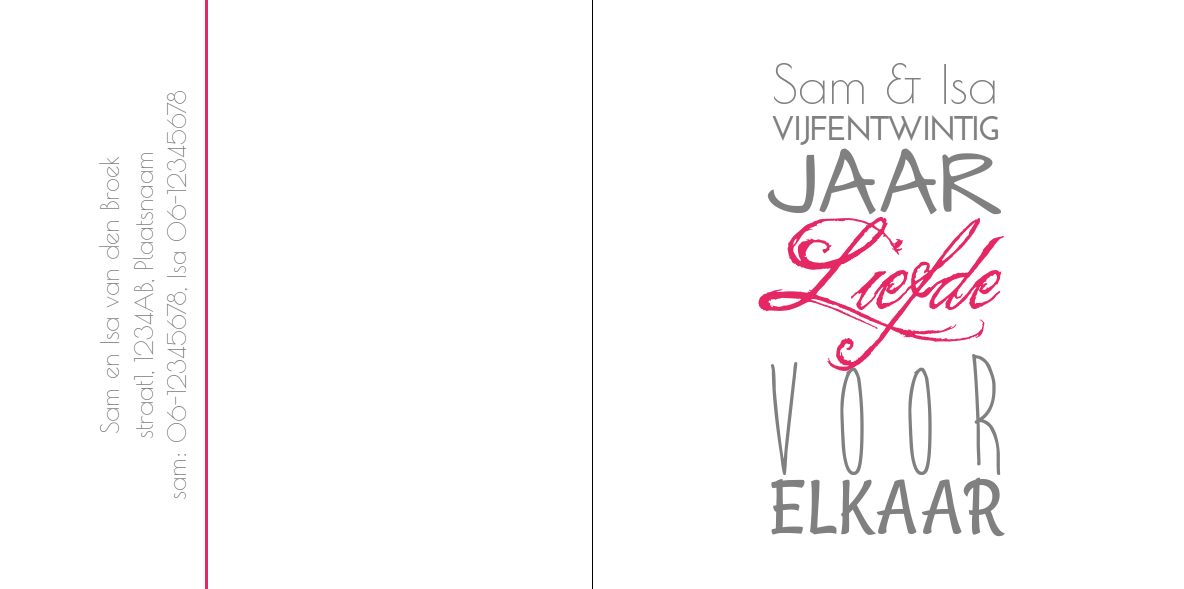 Gevouwen jubileumkaart "Liefde voor elkaar" Gevouwen jubileumkaart "Liefde voor elkaar"