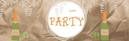 Banner "Let's party" Banner "Let's party"